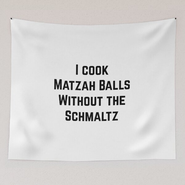 Item preview, I cook Matzah Balls Without the Schmaltz - veggie designed and sold by EmeraldeaArt.