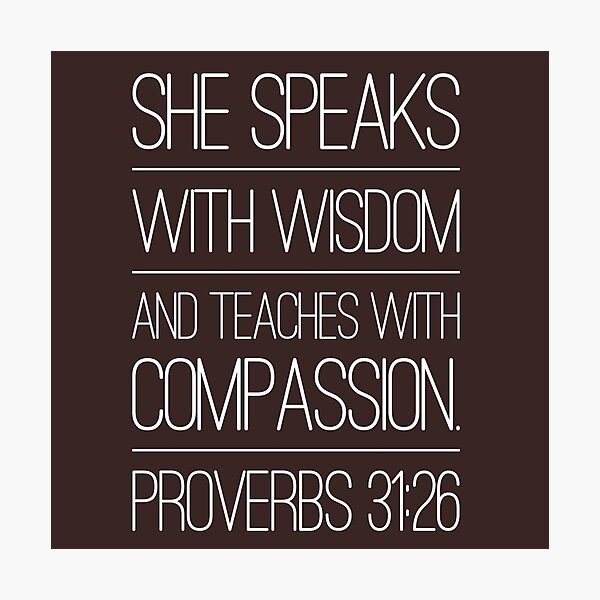 Proverbs 31 Photographic Print