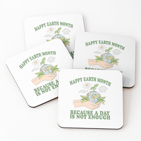 Item preview, Happy Earth Month Because A Day Is Not Enough  designed and sold by diip.