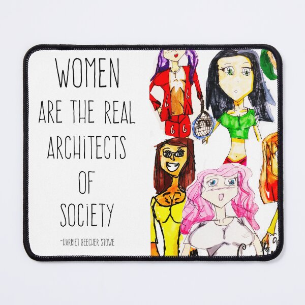 Item preview, Women Are the Real Architects of Society designed and sold by CutieMae.