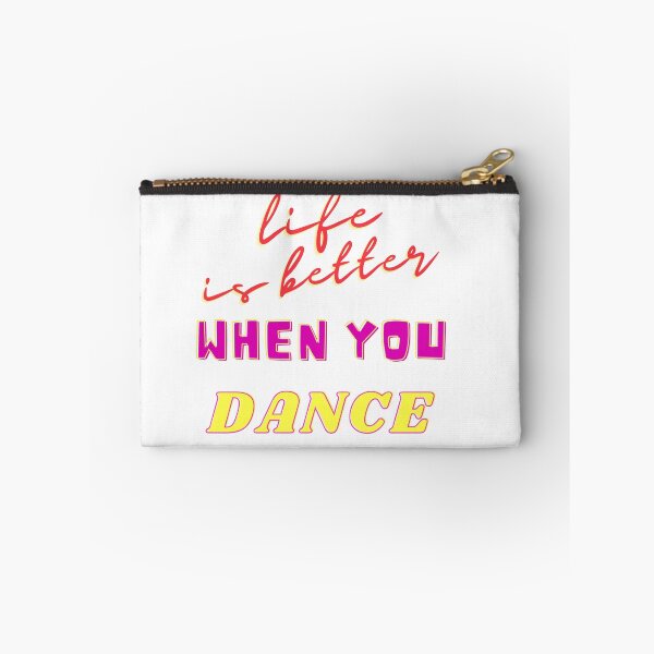 Item preview, LIFE IS BETTER WHEN YOU DANCE designed and sold by rogerbaby11.