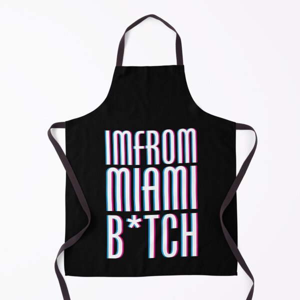 Item preview, IM FROM MIAMI B*TCH designed and sold by UrbnDezign.