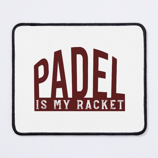 Item preview, Padel Is My Racket designed and sold by whyitsme.