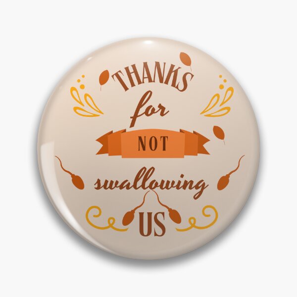Item preview, thanks for not swallowing us designed and sold by ayoubii56.