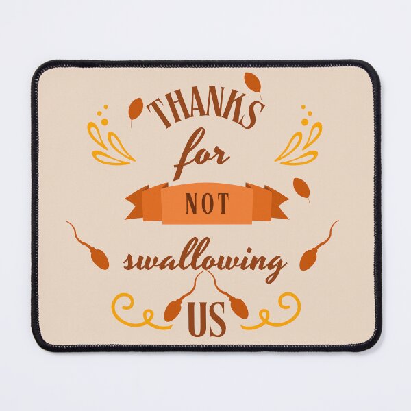 Item preview, thanks for not swallowing us designed and sold by ayoubii56.