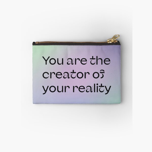 Item preview, You Are The Creator of Your Reality  designed and sold by atelierallaire.
