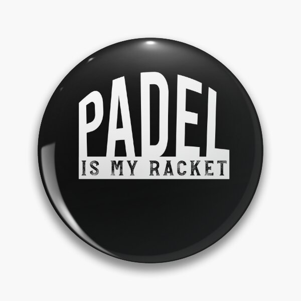 Item preview, Funny Padel Is My Racket designed and sold by whyitsme.