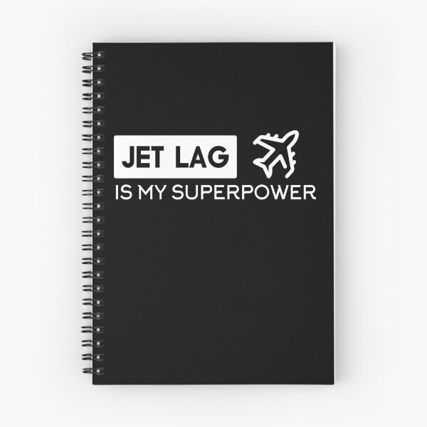 Item preview, JET LAG IS MY SUPERPOWER designed and sold by Nouni-abdo.
