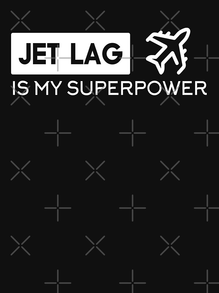 Disover JET LAG IS MY SUPERPOWER | Essential T-Shirt 