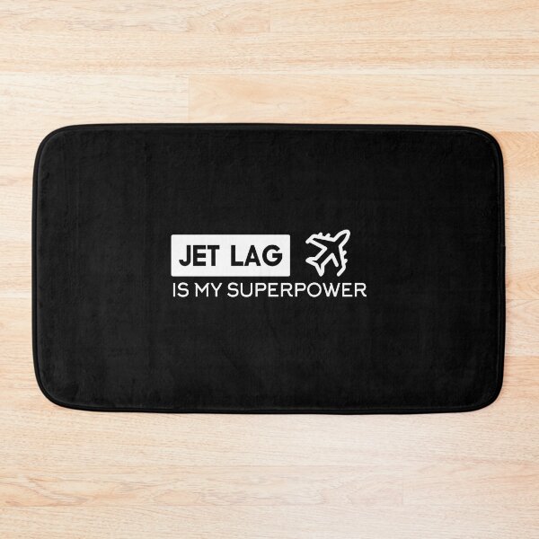 Item preview, JET LAG IS MY SUPERPOWER designed and sold by Nouni-abdo.