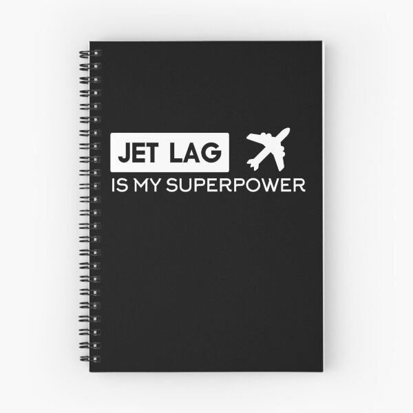 Item preview, JET LAG IS MY SUPERPOWER designed and sold by Nouni-abdo.