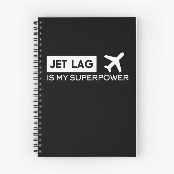 Item preview, JET LAG IS MY SUPERPOWER designed and sold by Nouni-abdo.