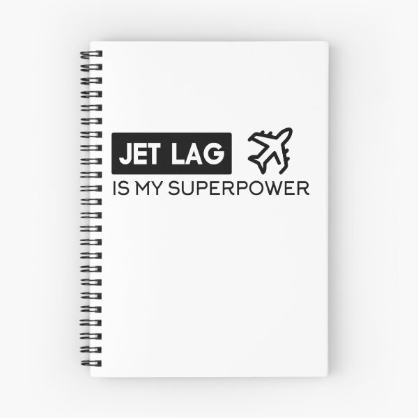 Item preview, JET LAG IS MY SUPERPOWER designed and sold by Nouni-abdo.