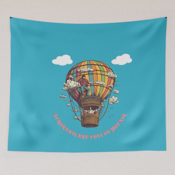Item preview, Aeronauts Are Full Of Hot Air,Aeronauts,Hot Air balloons designed and sold by LuckyCatStore.