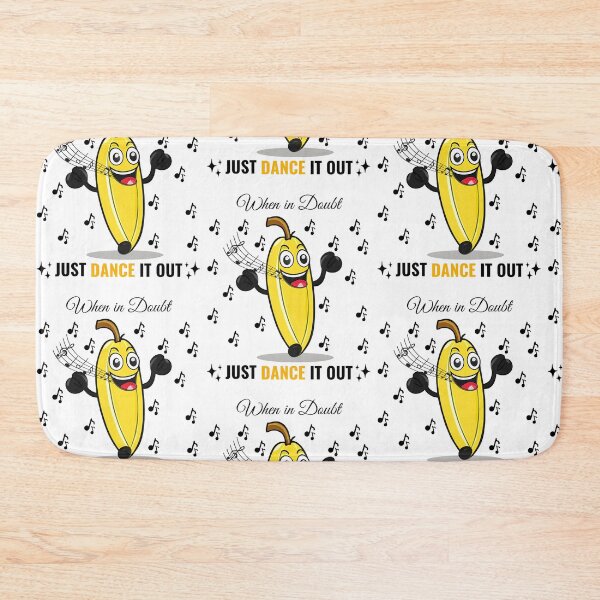 Item preview, When in Doubt, Just Dance It Out - Dancing Banana designed and sold by Fahmi Muhamad Naser.