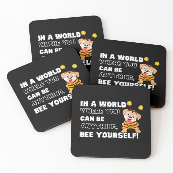 Item preview, In a world where you can be anything bee Yourself designed and sold by Yazztees.