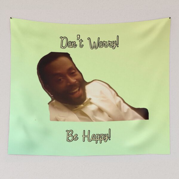 Item preview, Don't Worry! Be happy! designed and sold by Thehuskysshop.