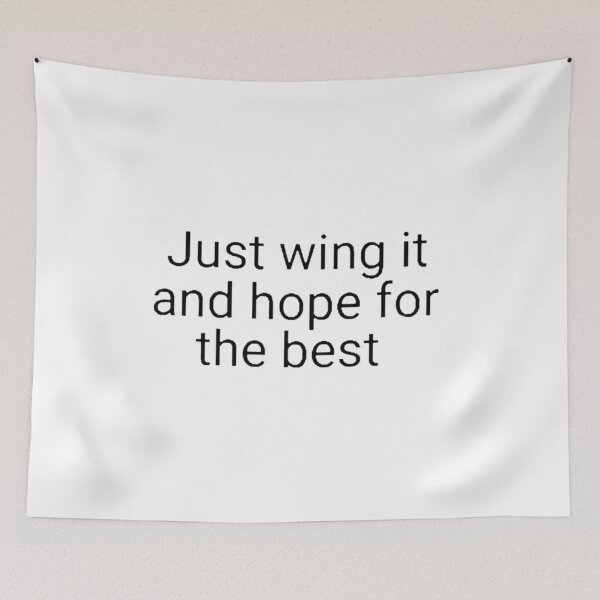 Item preview, Just wing it and hope for the best designed and sold by Artistkhg.