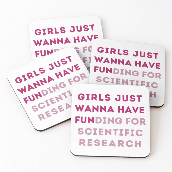 Item preview, Girls just wanna have Funding Scientific Research designed and sold by Lilly Swift.