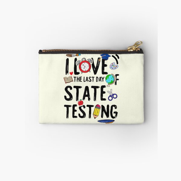 Item preview, I Love the last day of State Testing designed and sold by Soufia53.