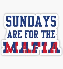 Sundays are for the Mafia 1 Sticker
