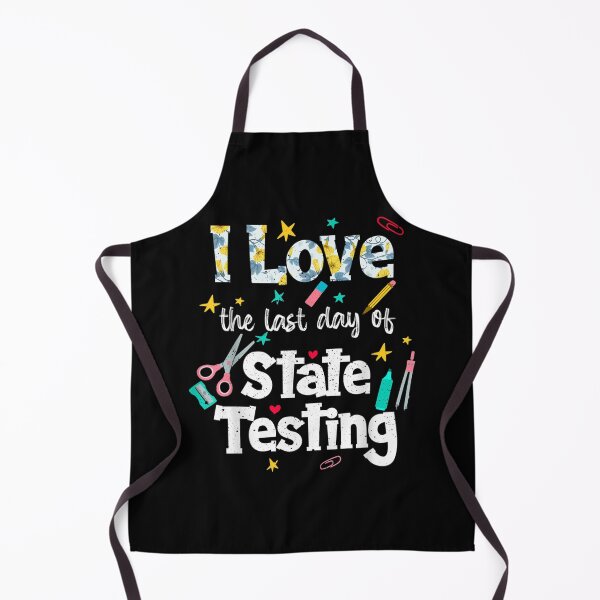 Item preview, I Love the last day of State Testing designed and sold by Soufia53.