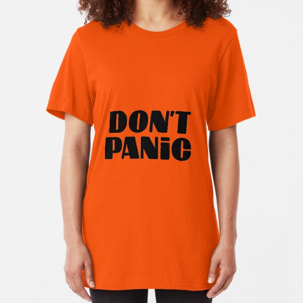 Don't Panic - Hitchhiker's guide to the galaxy Slim Fit T-Shirt