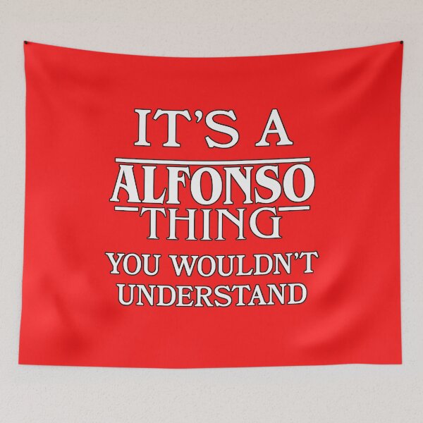 Item preview, Its A Alfonso Thing You Wouldnt Understand Funny Cute Gift T Shirt For Men Women Hoodie Sweatshirt Sticker Family Reunion Party designed and sold by arcadetoystore.
