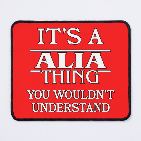 Item preview, Its A Alia Thing You Wouldnt Understand Funny Cute Gift T Shirt For Men Women Hoodie Sweatshirt Sticker Family Reunion Party designed and sold by arcadetoystore.