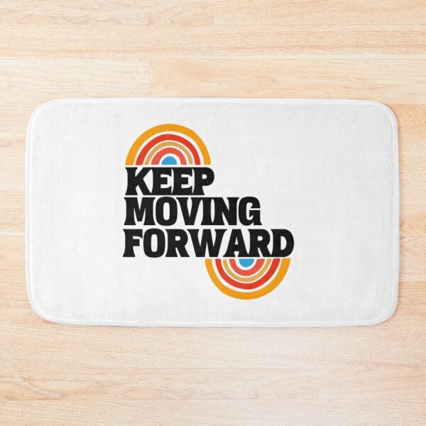 Item preview, keep moving forward - motivational and inspirational  designed and sold by ZekoStick.