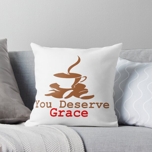 Item preview, You Deserve Grace designed and sold by VelaGy.