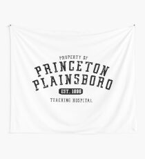 Property Of Princeton Plainsboro {House Md} Wall Tapestry