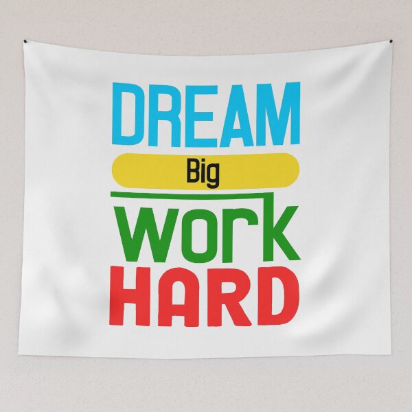 Item preview, Dream Big Work Hard designed and sold by eajob.