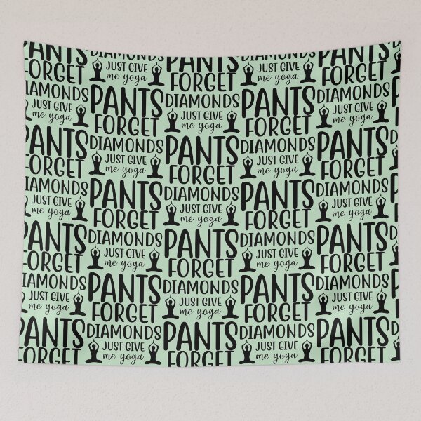 Item preview, Yoga Quote Forget Diamonds Just Give Me Yoga Pants Motivational Sayings designed and sold by SoccaTamam.