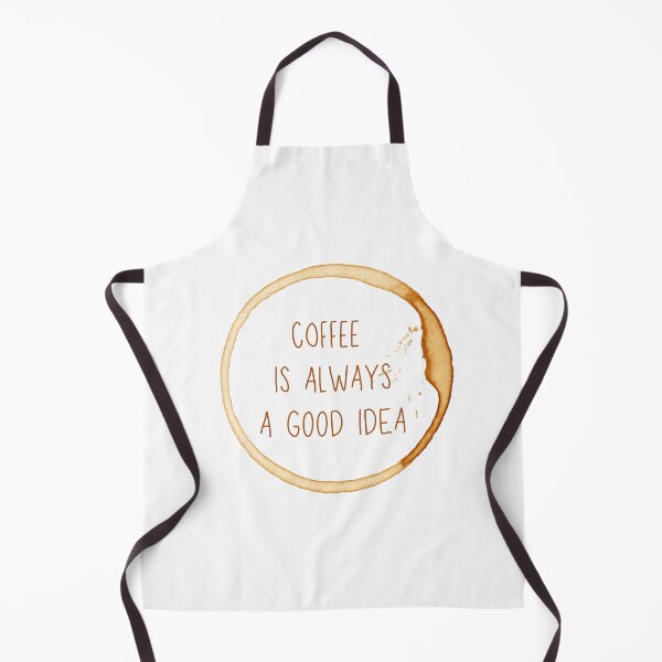Item preview, COFFEE IS ALWAYS A GOOD IDEA designed and sold by ThePinkProject.