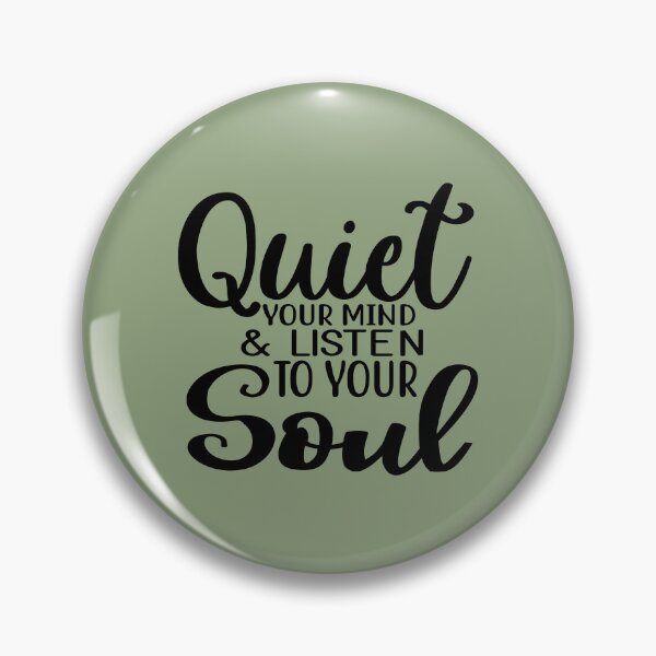 Item preview, Yoga Quote Quiet Your Mind and Listen To Your Soul Motivational Saying designed and sold by SoccaTamam.