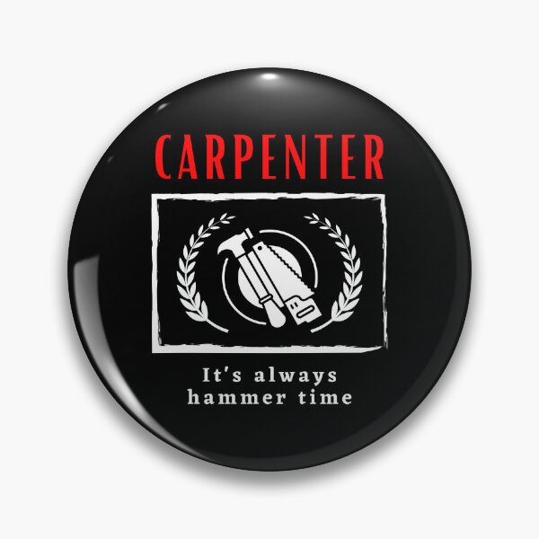 Aperçu de l'œuvre Carpenter It's Always Hammer Time conception de motivation drôle créée et vendue par DigitalMagShop.