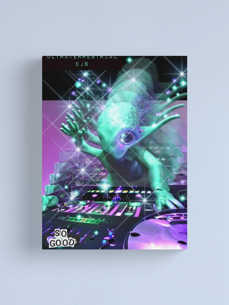 ULTRATERRESTRIAL DJS SoGood
