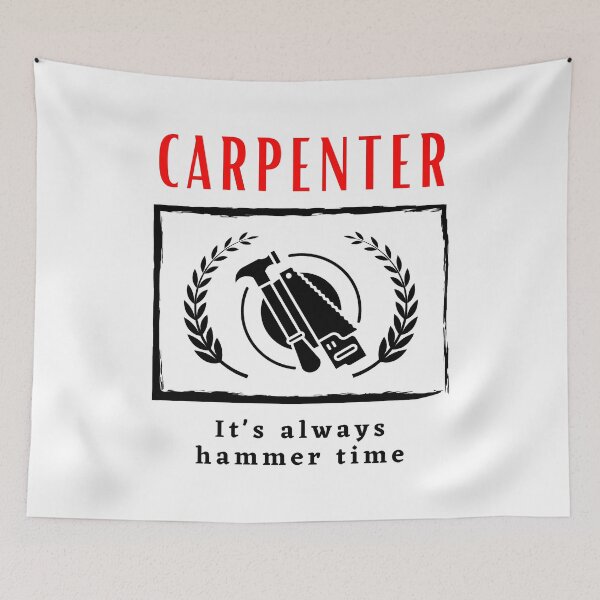 Item preview, Carpenter It's Always Hammer Time funny motivational design designed and sold by DigitalMagShop.