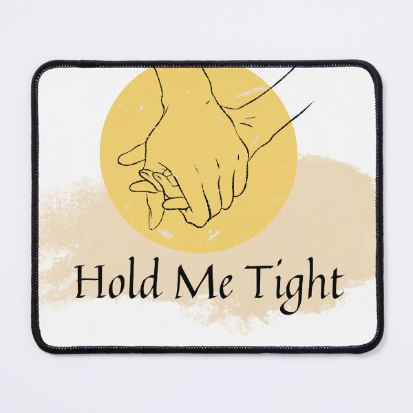 Item preview, hold me tight designed and sold by Randy403.