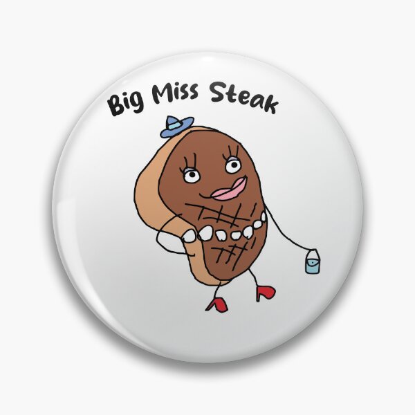 Item preview, Big Miss Steak designed and sold by AcePick.