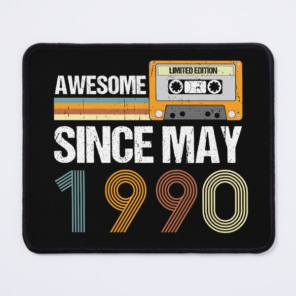 Item preview, Awesome Since May 1990 | Made In 1990 | Vintage May 1990 designed and sold by AMINE  ★★★★★.