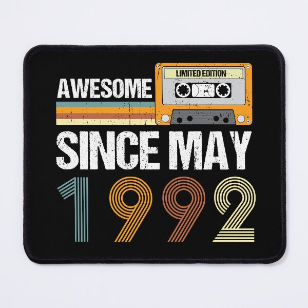 Item preview, Awesome Since May 1992 | Made In 1992 | Vintage May 1992 designed and sold by AMINE  ★★★★★.