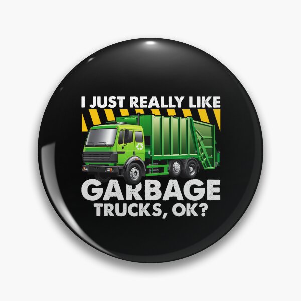 Item preview, I Just Really Like Garbage Trucks Ok designed and sold by mteehut.