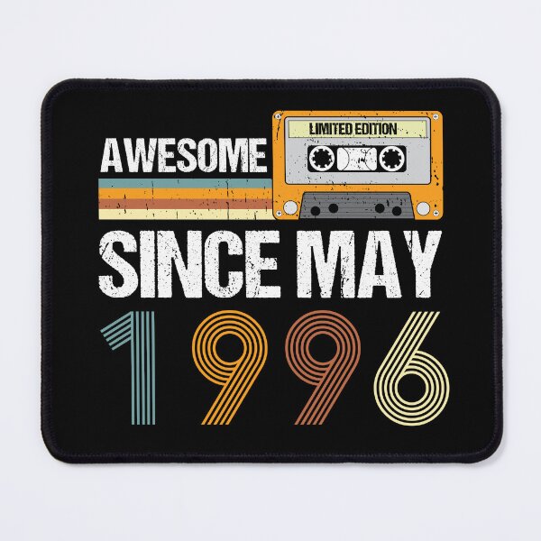 Item preview, Awesome Since May 1996 | Made In 1996 | Vintage May 1996 designed and sold by AMINE  ★★★★★.