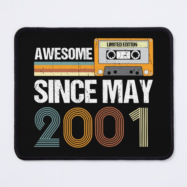 Item preview, Awesome Since May 2001 | Made In 2001 | Vintage May 2001 designed and sold by AMINE ★★★★★.