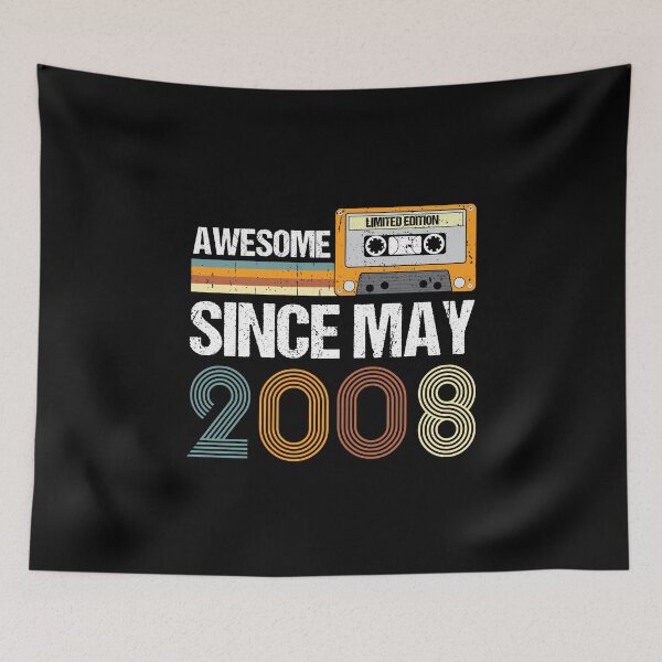 Item preview, Awesome Since May 2008 | Made In 2008 | Vintage May 2008 designed and sold by AMINE  ★★★★★.