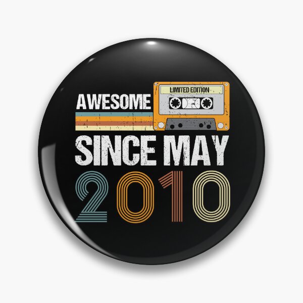 Item preview, Awesome Since May 2010 | Made In 2010 | Vintage May 2010 designed and sold by AMINE  ★★★★★.