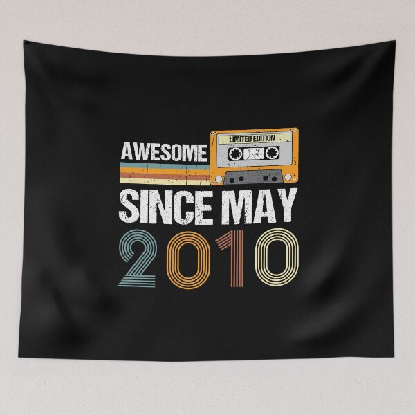 Item preview, Awesome Since May 2010 | Made In 2010 | Vintage May 2010 designed and sold by AMINE  ★★★★★.
