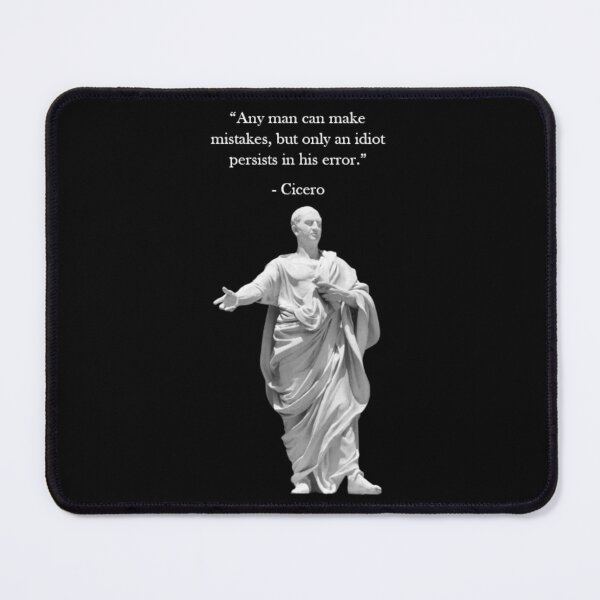 Item preview, Cicero Quote - Mistakes  designed and sold by Reed-Inc.
